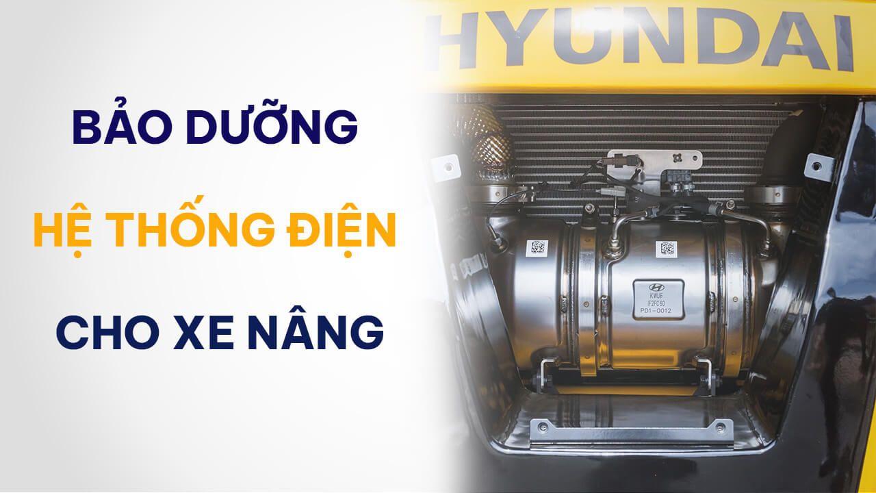 Hướng dẫn bảo trì hệ thống điện xe nâng | Nhất Lộ Phát 168