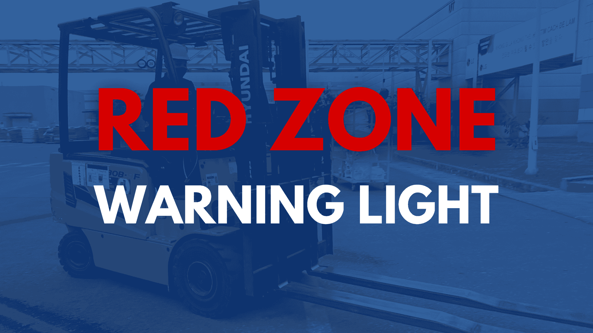 Red Zone Warning Light for Forklift | Safe Forklift Operation