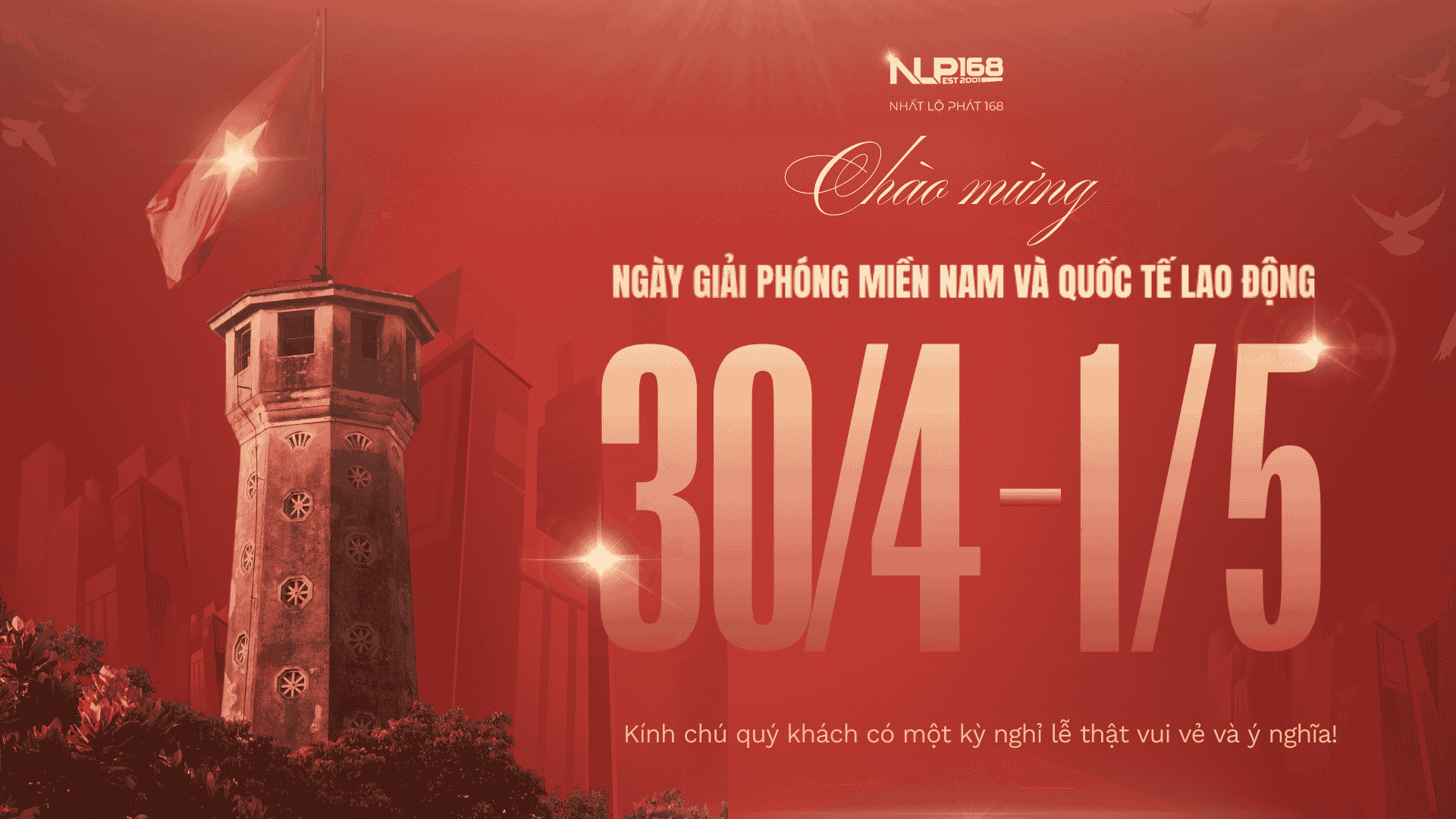 Nhất Lộ Phát 168 chào mừng 50 năm giải phóng miền Nam 30/4 và Quốc tế Lao động 1/5